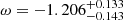 $ \omega = -1.206_{-0.143}^{+0.133} $