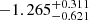 $ -1.265_{-0.621}^{+0.311} $
