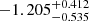 $ -1.205_{-0.535}^{+0.412} $