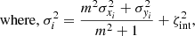 $$ \begin{aligned} \mathrm{where,} \ \sigma _i^2&= \frac{m^2\sigma _{x_i}^2+\sigma _{y_i}^2}{m^2+1} +\zeta _{\rm int}^2, \end{aligned} $$