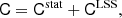 $$ \begin{aligned} \mathsf{C }= \mathsf{C }^\mathrm{stat}+ \mathsf{C }^\mathrm{LSS}, \end{aligned} $$
