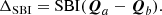 $$ \begin{aligned} \Delta _{\rm SBI} = \mathrm{SBI} (\boldsymbol{Q}_a - \boldsymbol{Q}_b). \end{aligned} $$