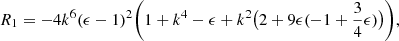 $$ \begin{aligned} R_1 = -4k^6 (\epsilon -1)^2 \bigg (1 + k^4 - \epsilon + k^2 \big (2 + 9 \epsilon (-1 + \frac{3}{4} \epsilon )\big )\bigg ), \end{aligned} $$