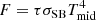 $$ \begin{aligned} F = \tau \sigma _\mathrm{SB} T_\mathrm{mid} ^4 \end{aligned} $$