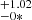$ _{-0*}^{+1.02} $