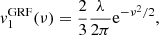 $$ \begin{aligned} v^\mathrm{GRF}_1(\nu )&= \frac{2}{3}\frac{\lambda }{2\pi }\mathrm{e}^{-\nu ^2/2},\end{aligned} $$