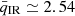 $ \bar{q}_{\mathrm{IR}}\simeq 2.54 $