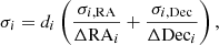 $$ \begin{aligned} \sigma _i = d_i \left( \frac{\sigma _{i,\mathrm{RA}}}{\Delta \mathrm{RA}_i} + \frac{\sigma _{i,\mathrm{Dec}}}{\Delta \mathrm{Dec}_i} \right), \end{aligned} $$