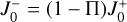 $\[J_0^{-}=(1-\Pi) J_0^{+}\]$