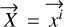 $\vec X = \overrightarrow {{x^i}} $