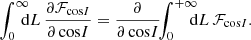 $$ \begin{aligned} \!\! \int _{0}^{\infty } \!\!\!\! \mathrm{d} L\,\frac{{\partial } {\mathcal{F} }_{\cos \! I}}{{\partial } \cos \! I}&= \frac{{\partial } }{{\partial } \cos \! I} \!\! \int _{0}^{+ \infty } \!\!\!\! \mathrm{d} L \, {\mathcal{F} }_{\cos \! I}. \end{aligned} $$