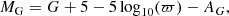 $$ \begin{aligned} M_{\rm G} = G + 5 - 5\log _{10}(\varpi ) - A_G, \end{aligned} $$