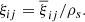 $$ \begin{aligned} \xi _{ij}=\overline{\xi }_{ij}/\rho _{s}. \end{aligned} $$