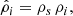 $$ \begin{aligned} \hat{\rho }_{i}=\rho _{s}\,\rho _{i}, \end{aligned} $$