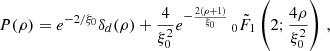 $$ \begin{aligned} P(\rho )=e^{-2/\xi _0}\delta _{d }(\rho )+\frac{4}{\xi _0^2}e^{-\frac{2 (\rho +1)}{\xi _0}} \, _0{\tilde{F}}_1\left(2;\frac{4 \rho }{\xi _0^2}\right)\,, \end{aligned} $$