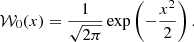 $$ \begin{aligned} \mathcal{W} _{0}(x)=\frac{1}{\sqrt{2 \pi }} \exp \left(-\frac{x^2}{2}\right). \end{aligned} $$