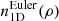 $ n_{\mathrm{1D}}^{\mathrm{Euler}}(\rho) $