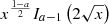 $ x^{\frac{1-a}{2}} I_{a-1}\left(2 \sqrt{x}\right) $