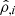 $ \hat{\rho}_{,i} $