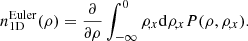 $$ \begin{aligned} n_{\rm 1D}^\mathrm{Euler}(\rho )=\frac{\partial }{\partial \rho }\int _{-\infty }^{0} \rho _{\!,x}\mathrm{d}\rho _{\!,x}P(\rho ,\rho _{\!,x}). \end{aligned} $$
