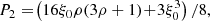 $$ \begin{aligned} P_2&= \!\left(16 \xi _0 \rho (3 \rho +1)\!+\!3 \xi _0^3\right)/8, \end{aligned} $$