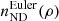 $ n_{\mathrm{ND}}^{\mathrm{Euler}}(\rho) $