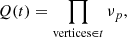 $$ \begin{aligned} Q(t)=\prod _{\mathrm{vertices}\in t} \nu _{p}, \end{aligned} $$