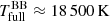 $ T^{\mathrm{BB}}_{\mathrm{full}} \approx 18\,500\,\mathrm{K} $