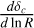 ${{d{\delta _c}} \over {d\ln R}}$