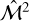 ${\widehat {\cal M}^2}$