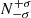 $ N^{+\sigma}_{-\sigma} $