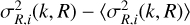 $\[\sigma_{R, i}^{2}(k, R)-\left\langle\sigma_{R, i}^{2}(k, R)\right\rangle\]$