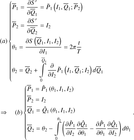 $\eqalign{ & {\rm{(}}a{\rm{)}}\left\{ {\matrix{ {{{\bar P}_1} = {{\partial S'} \over {\partial {{\bar Q}_1}}} = {{\tilde P}_1}\left( {{I_1},{{\bar Q}_1};{{\bar P}_2}} \right)} \hfill \cr {{{\bar P}_2} = {{\partial S'} \over {\partial {{\bar Q}_2}}} = {I_2}} \hfill \cr {{\theta _1} = {{\partial S\left( {{{\bar Q}_1},{I_1},{I_2}} \right)} \over {\partial {I_1}}} = 2\pi {t \over T}} \hfill \cr {{\theta _2} = {{\bar Q}_2} + \mathop \smallint \nolimits^ _0^{{{\bar Q}_1}}{\partial \over {\partial {I_2}}}{{\tilde P}_1}\left( {{I_1},{{\bar Q}_1};{I_2}} \right)d{{\bar Q}_1}} \hfill \cr } } \right. \cr & \Rightarrow \quad (b)\left\{ {\matrix{ {{{\bar P}_1} = {{\hat P}_1}\left( {{\theta _1},{I_1},{I_2}} \right)} \hfill \cr {{{\bar P}_2} = {I_2}} \hfill \cr {{{\bar Q}_1} = {{\hat Q}_1}\left( {{\theta _1},{I_1},{I_2}} \right)} \hfill \cr {{{\bar Q}_2} = {\theta _2} - \mathop \smallint \nolimits^ _0^{{\theta _1}}\left( {{{\partial {{\hat P}_1}} \over {\partial {I_2}}}{{\partial {{\hat Q}_1}} \over {\partial {\theta _1}}} - {{\partial {{\hat P}_1}} \over {\partial {\theta _1}}}{{\partial {{\hat Q}_1}} \over {\partial {I_2}}}} \right)d{\theta _1}} \hfill \cr } } \right.. \cr} $