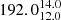 $ 192.0^{14.0}_{12.0} $