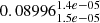 $ 0.08996^{1.4e-05}_{1.5e-05} $