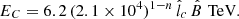 $$ \begin{aligned} E_C=6.2\,(2.1\times 10^4)^{1-n}\,\hat{l}_c\,\hat{B} \,\,\mathrm{TeV.} \end{aligned} $$