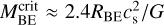 $M_{{\rm{BE}}}^{{\rm{crit}}} \approx 2.4\,{{{R_{{\rm{BE}}}}c_{\rm{s}}^2} \mathord{\left/ {\vphantom {{{R_{{\rm{BE}}}}c_{\rm{s}}^2} G}} \right. \kern-\nulldelimiterspace} G}$