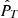 $ {\hat{P}}_T $