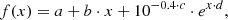 $$ \begin{aligned} f(x)=a+b\cdot x+10^{-0.4\cdot c}\cdot e^{x\cdot d}, \end{aligned} $$