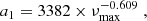 $$ \begin{aligned} a_1&= 3382 \times \nu _{\rm max}^{-0.609} \; , \end{aligned} $$