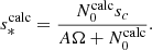 $$ \begin{aligned} s_*^{\mathrm{calc} } = \frac{N_0^\mathrm{calc} s_c}{A\Omega +N_0^\mathrm{calc} }. \end{aligned} $$