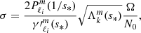 $$ \begin{aligned} \sigma = \frac{2 P_{\ell _i}^m(1/s_*)}{{\gamma \prime }_{\ell _i}^m(s_*)} \sqrt{\Lambda _{k}^m(s_*)} \frac{\Omega }{N_0}, \end{aligned} $$