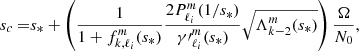 $$ \begin{aligned} s_c =&s_* + \left(\frac{1}{1+f_{k,\ell _i}^m (s_*)} \frac{2 P_{\ell _i}^m (1/s_*)}{{\gamma \prime }_{\ell _i}^m (s_*)} \sqrt{\Lambda _{k-2}^m (s_*)}\right)\frac{\Omega }{N_0}, \end{aligned} $$