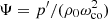 $ \Psi=p^\prime/(\rho_0\omega_{\rm co}^2) $