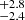 $ ^{+2.8}_{-2.4} $