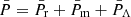 $ \bar{P} = \bar{P}_{\mathrm{r}} + \bar{P}_{\mathrm{m}} + \bar{P}_\Lambda $