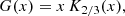 $$ \begin{aligned} G(x)&=x\,K_{2/3}(x), \end{aligned} $$