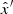 $ {\hat x}^{\prime} $