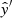 $ {\hat y}^{\prime} $
