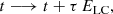 $$ \begin{aligned} t \longrightarrow t + \tau \, E_\mathrm{LC} , \end{aligned} $$